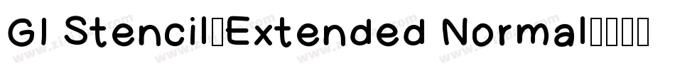 GI Stencil-Extended Normal字体转换